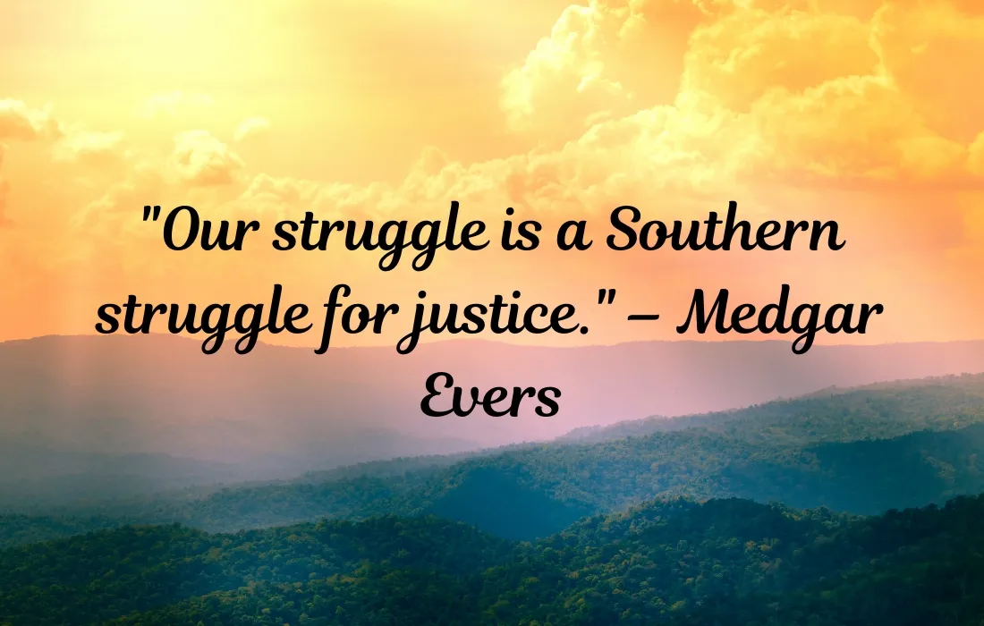 Medgar Evers Quotes About the South 2