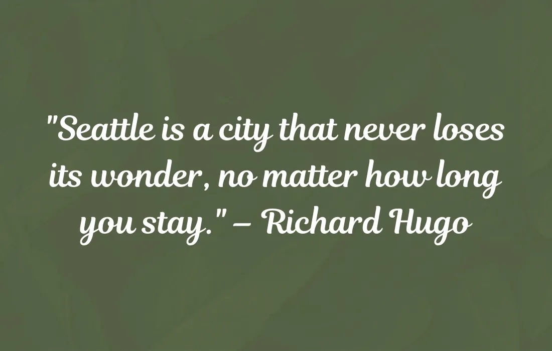 Other Quotes About Seattle