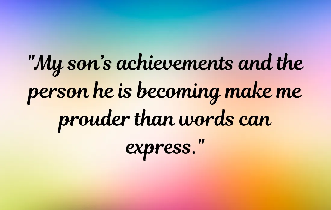 Proud Of My Son Quotes