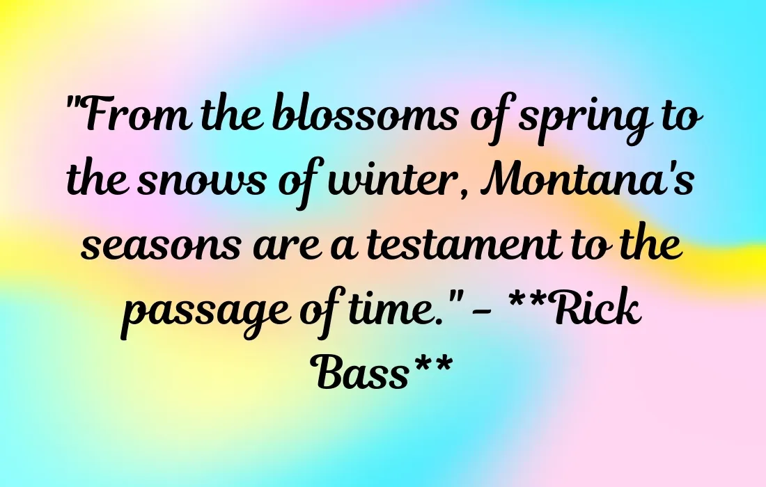 Quotes About Montana Seasons