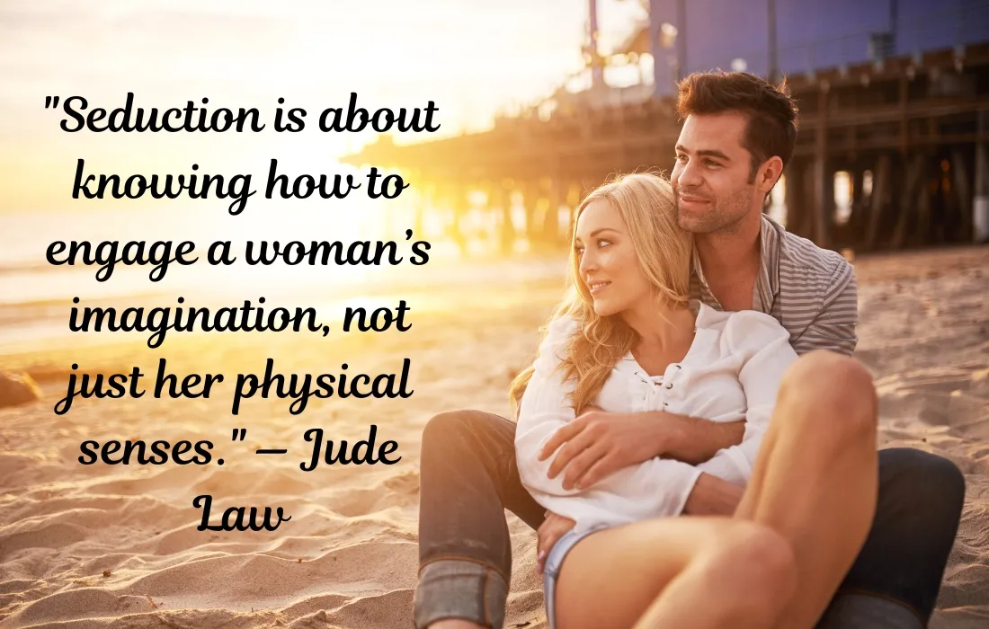 Quotes For Seduction For Men To Read