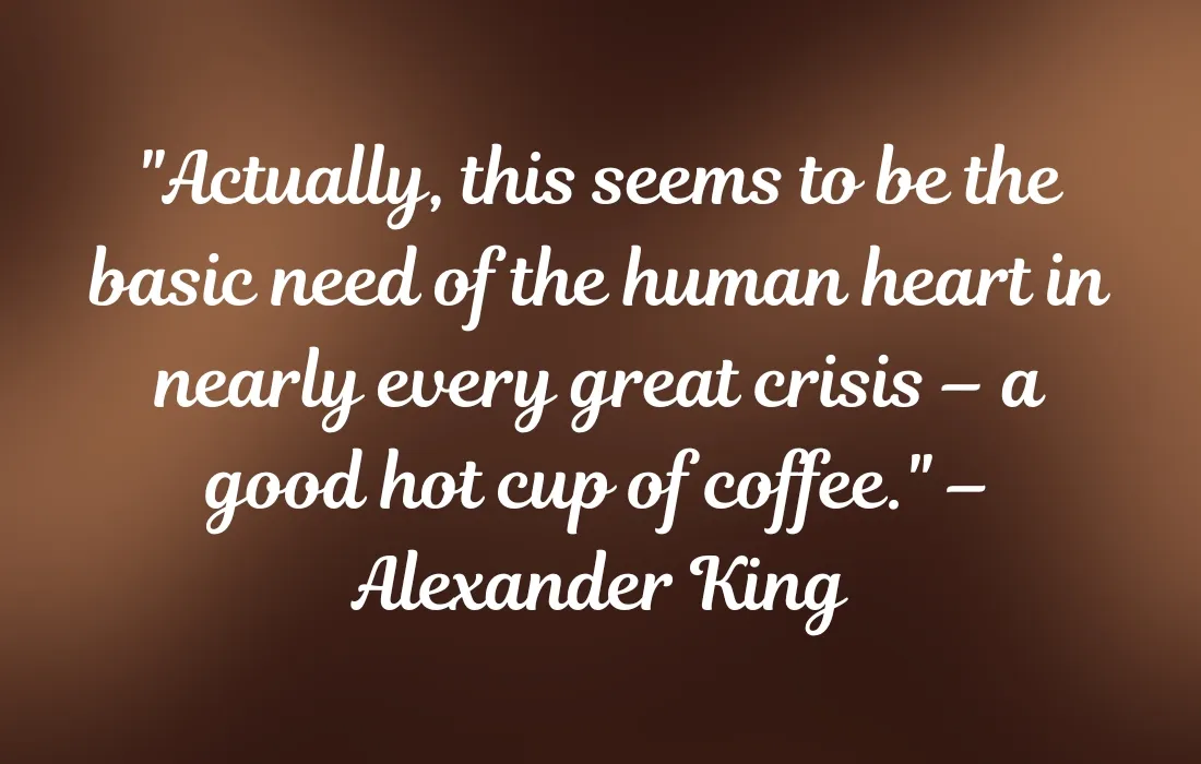 Quotes for Coffee Lovers