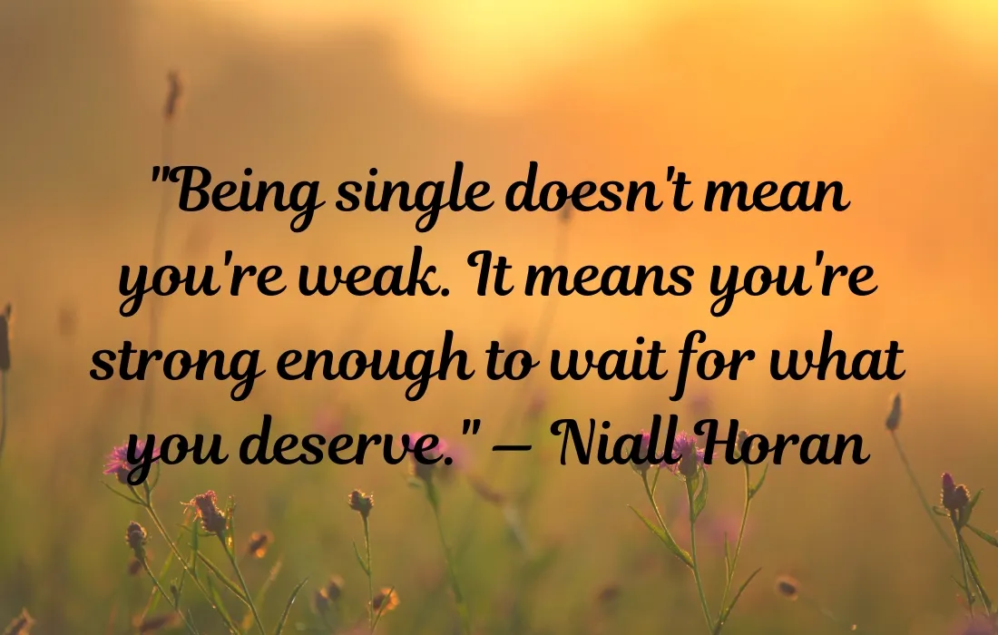 Empowering Quotes About Being Single