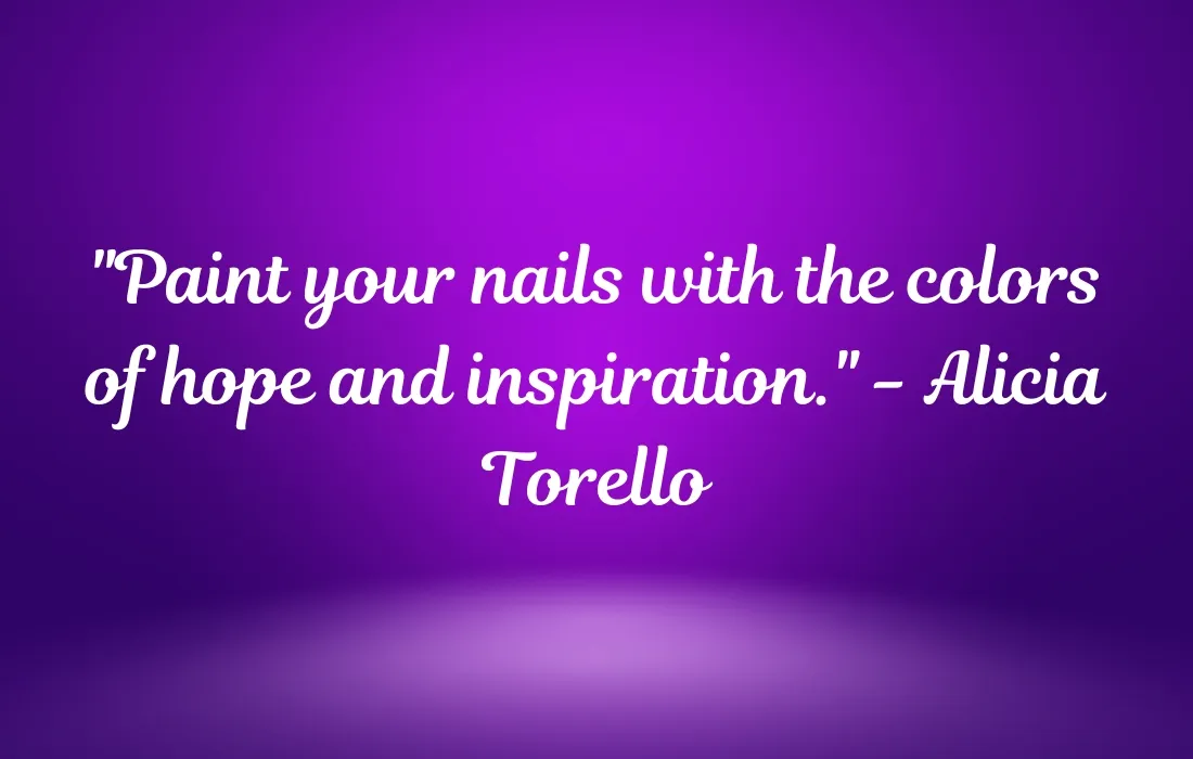 Inspirational Nail Quotes