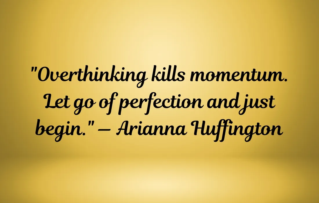 Overthinking Kills Quotes