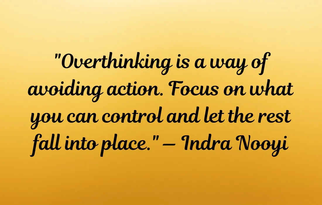 Overthinking Quotes By Inspiring Women