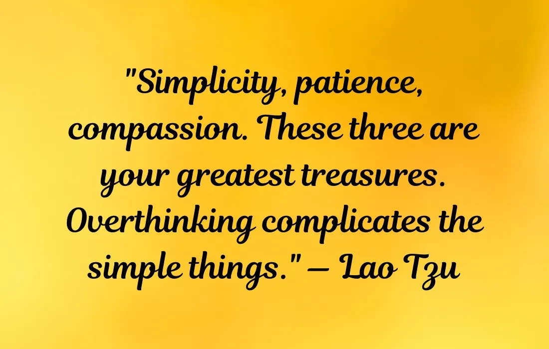 Overthinking Quotes By Lao Tzu