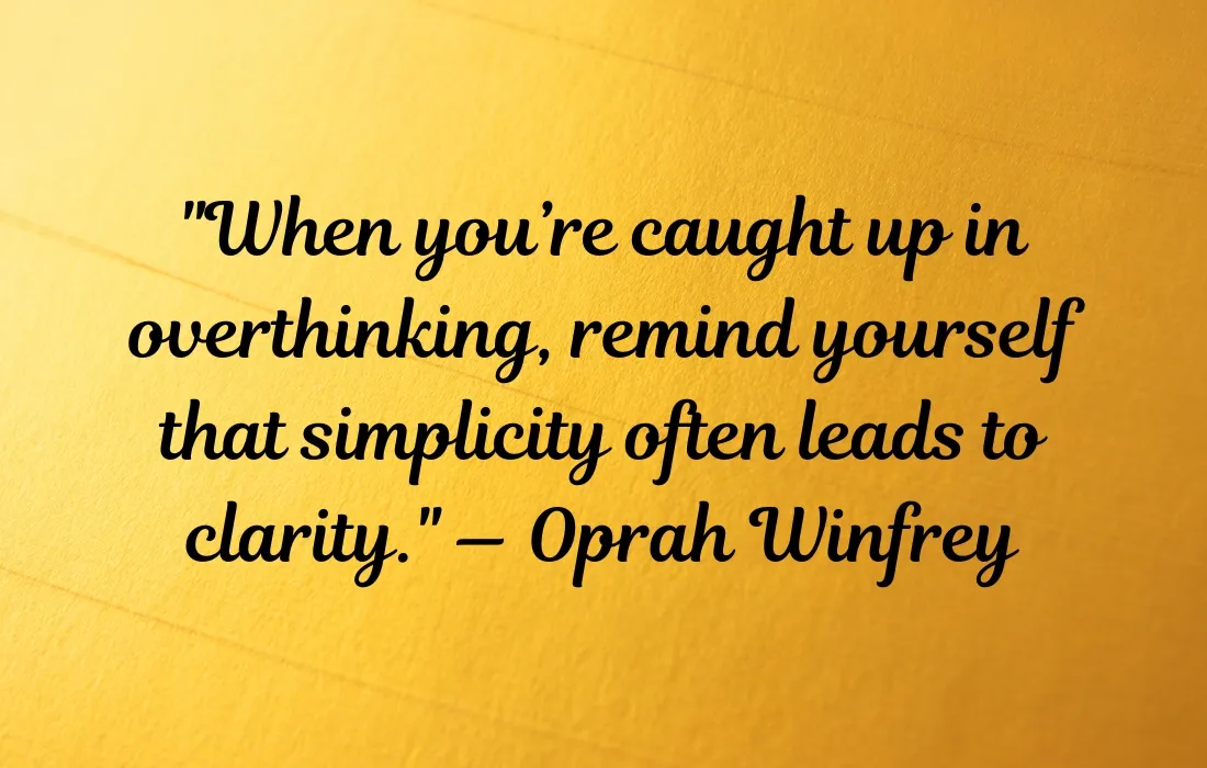 Overthinking Quotes By Oprah Winfrey