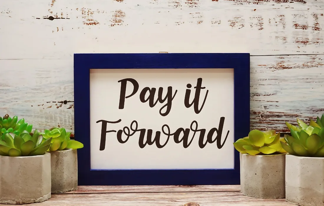 Pay It Forward Quotes