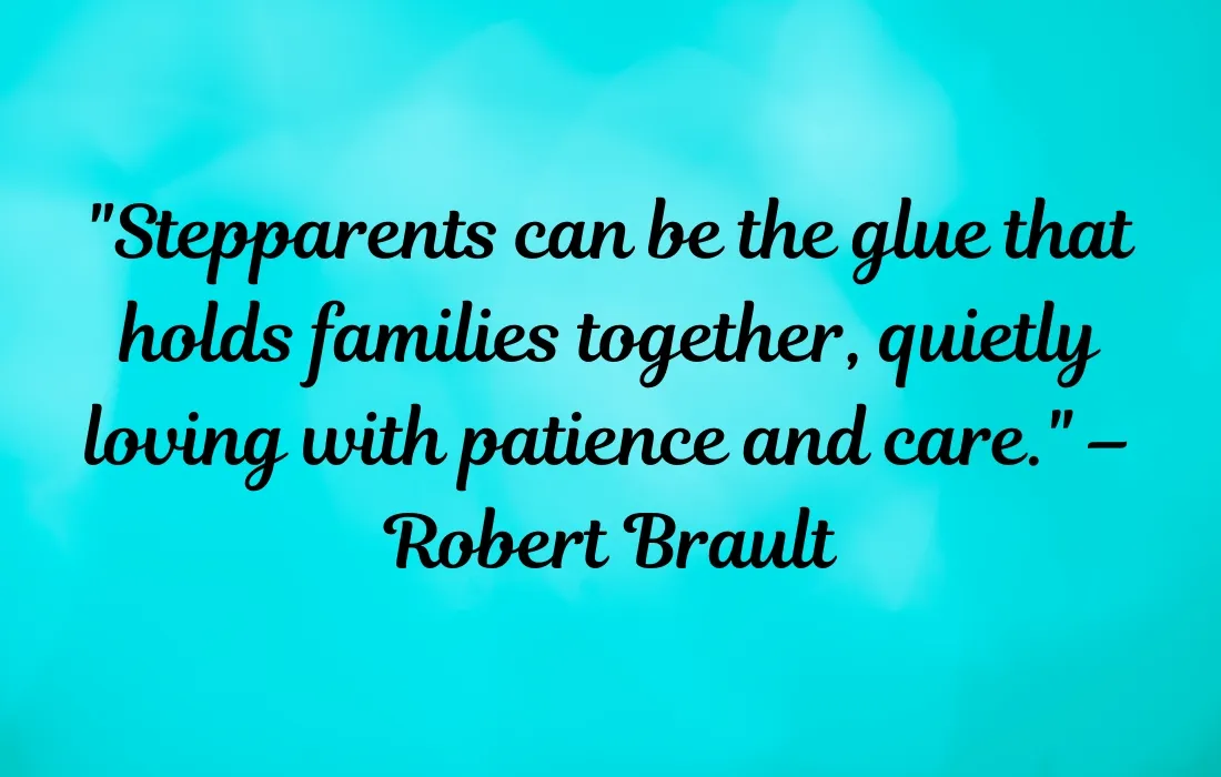 Quotes About Love From a Stepparent