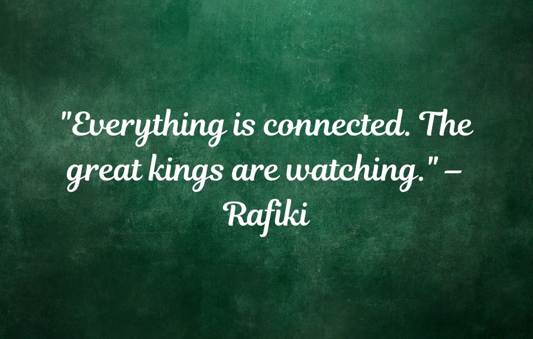 Rafiki Lion King Quotes