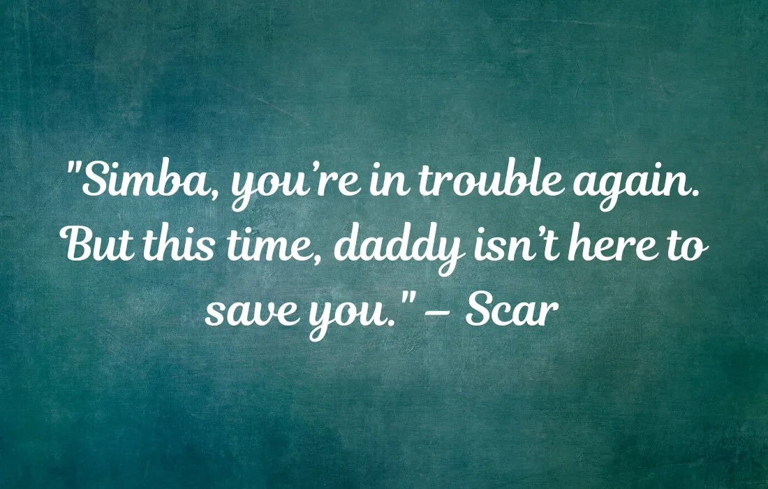 Scar Lion King Quotes